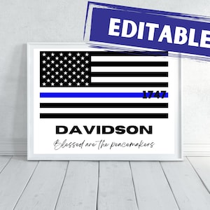 Editable Police Officer Print, Police Graduation Gift, Thin Blue Line Printable, Police Print, Police Officer Gifts, Law Enforcement Gifts,