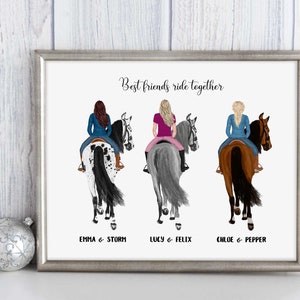 May include: A framed print with the text "Best friends ride together". Three illustrations of women riding horses are shown. The first woman has brown hair and is riding a black and white horse. The second woman has blonde hair and is riding a gray horse. The third woman has blonde hair and is riding a brown horse. The names of the women and horses are listed below each illustration.