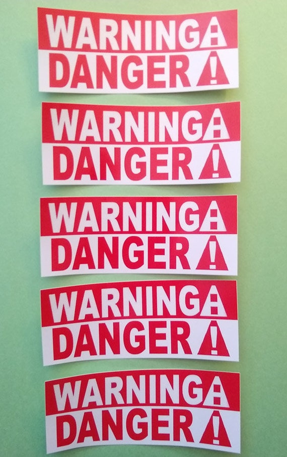 WARNING: DANGER Sticker | Etsy