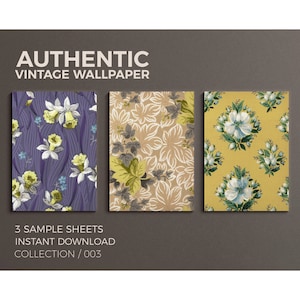 May include: Three digital printable vintage wallpaper samples featuring floral patterns. The first sample features a purple background with white and yellow daffodils. The second sample features a beige background with white and green floral patterns. The third sample features a yellow background with white and green floral patterns. The text "AUTHENTIC VINTAGE WALLPAPER" is at the top of the image. The text "3 SAMPLE SHEETS INSTANT DOWNLOAD COLLECTION / 003" is at the bottom of the image.