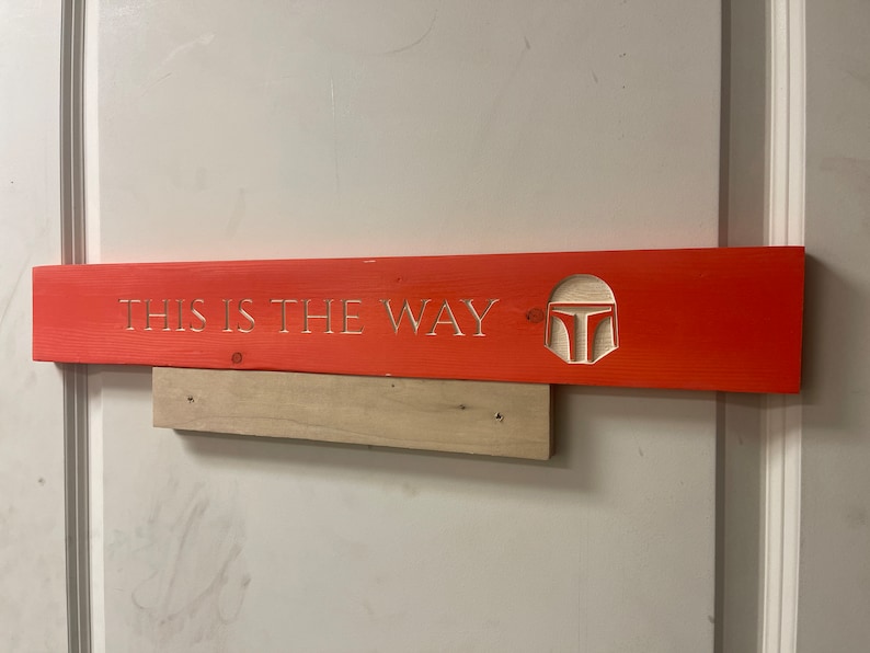 This is the Way Mandalorian Wood Hanging Sign Etsy