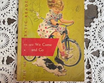 50s Childrens Book The New We Come and Go Vintage Kids Books 1956 Softcover Book