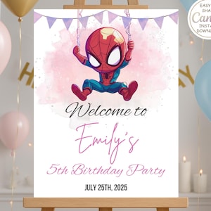 May include: A birthday party welcome sign with a cartoon Spider-Man illustration. The sign says "Welcome to Emily's 5th Birthday Party, July 25th, 2025." The design includes a pink watercolor background and bunting.