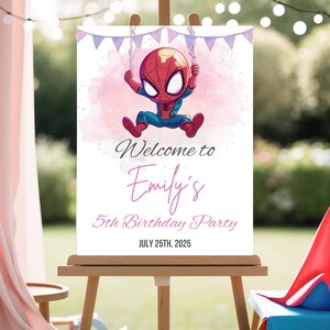 May include: A birthday party welcome sign for Emily, featuring a cartoon Spider-Man. The sign reads "Welcome to Emily's 5th Birthday Party July 25th, 2025". The sign is displayed on a wooden easel, with a pink and white background.