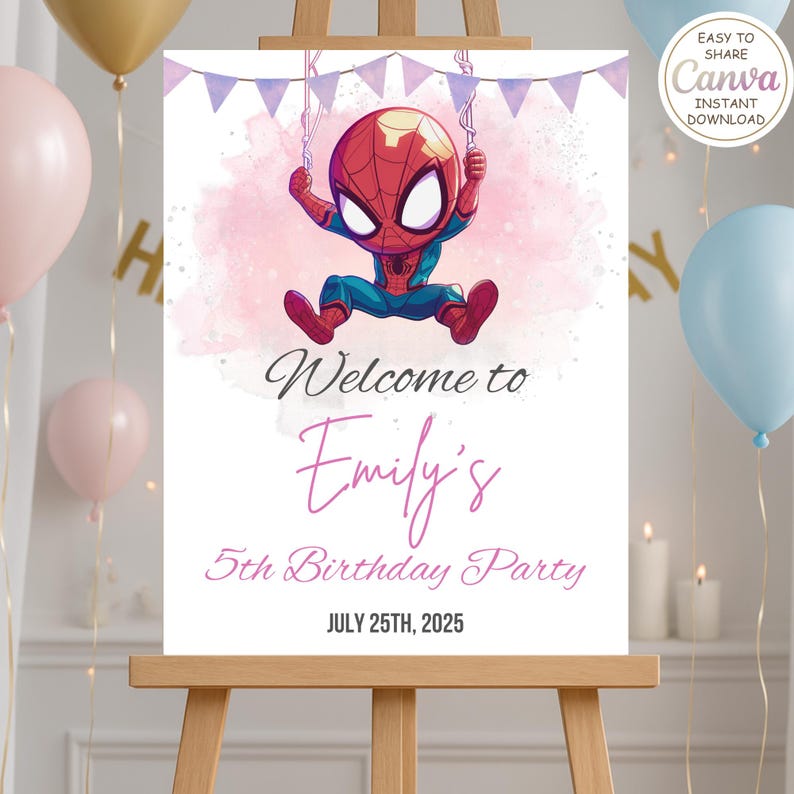 May include: A birthday party welcome sign with a cartoon Spider-Man illustration. The sign says "Welcome to Emily's 5th Birthday Party, July 25th, 2025." The design includes a pink watercolor background and bunting.