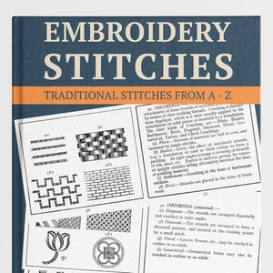 May include: A blue book titled "Embroidery Stitches: Traditional Stitches from A-Z" by M.E. Wilkinson. The book cover features black and white illustrations of different embroidery stitches.