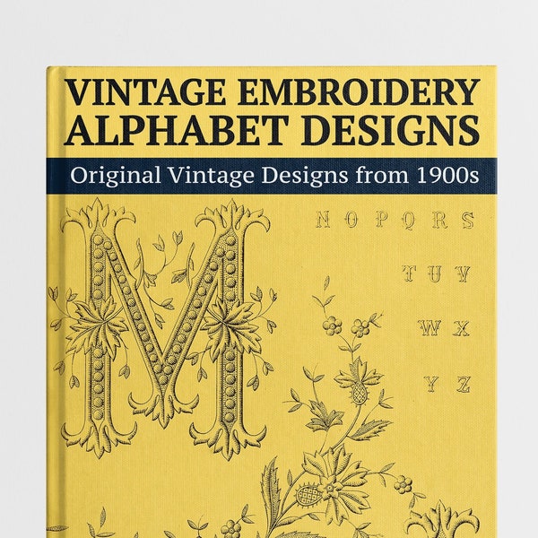 Vintage Embroidery Alphabet Designs by Mesureur. Vintage Complete Alphabet Initials for Hand Embroidery Beginners Experts PDF Download eBook