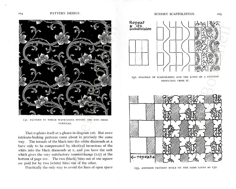 May include: A black and white illustration of a pattern design. The pattern is made up of repeating shapes and lines. The text "Repeat & its Subdivision" is written in the top left corner of the image. The text "132. Diagram of scaffolding and the lines of a pattern resulting from it" is written below the pattern.