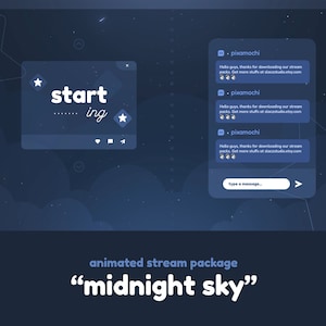 Midnight Sky: Animated Stream Pack • Custom Chat Widget • Minimal, Comfy, Starry • Overlays, Scenes, Alerts, & Panels for Twitch Streams