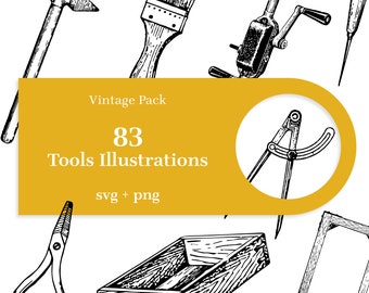 83 Tools Illustrations - Vintage pack. SVG and transparent background PNG. Drills, Hammers, Screws, Woodworking, Measuring, Bowls, Needles