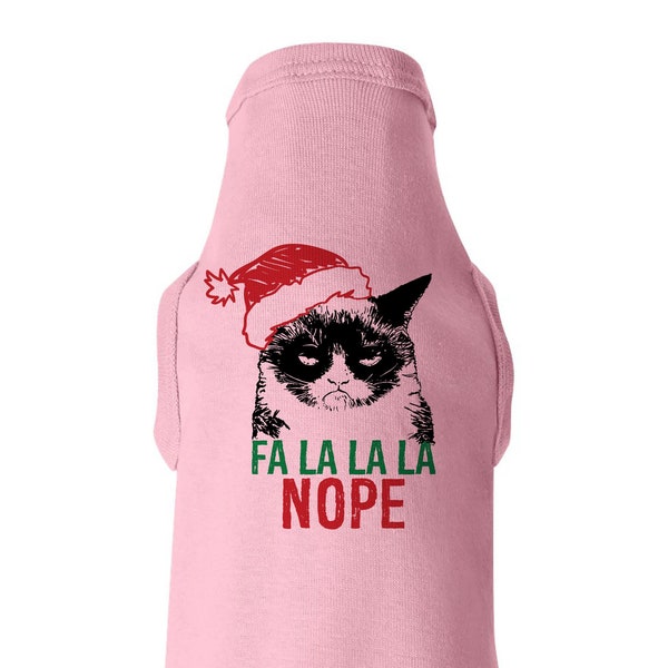 X-mas Grumpy Cat Dog Shirt, FA La La La LA NOPE Christmas Themed, Funny Shirts For Dogs, Puppy Clothing, Puppy Tees, Grumpy Cat Santa, Humor