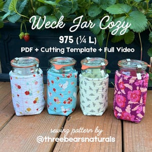 Weck Jar 975 (1/4 Liter) Cozy | Sewing Pattern | (PDF with video & cutting template) | confident beginner