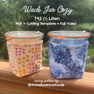 Weck Jar 742 (1/2 Liter) Cozy | Sewing Pattern | (PDF with video & cutting template) | confident beginner