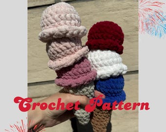 Crochet Pattern Ice Cream Cone | US Terms in English | Fourth of July | Summer Treat | Ice Cream Plushie | Crochet Plushie | Market Prep