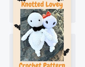 Whisper The Ghost | Crochet Pattern with Embroidered Eye Tutorial | Knotted Lovey | No sew / low sew | USA terms | Halloween Spooky Ghost