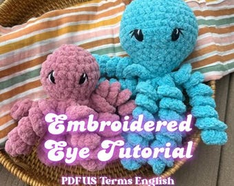 Embroidered Eye Tutorial | Amigurumi Crochet Pattern | USA terms | Digital file