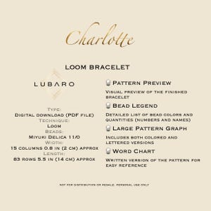 May include: A digital download pattern for a loom bracelet called "Charlotte". The pattern includes a visual preview, a bead legend, a large pattern graph, and a word chart. The bracelet is made with Miyuki Delica 11/0 beads and measures 0.8 inches wide and 5.5 inches long.