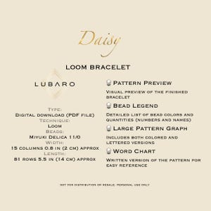 May include: A digital download pattern for a loom bracelet called "Daisy". The pattern includes a bead legend, a large pattern graph, and a word chart. The bracelet is made with Miyuki Delica 11/0 beads and measures 0.8 inches wide and 5.5 inches long.