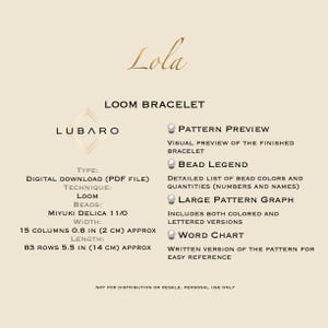 May include: Lola Loom Bracelet pattern, a digital download PDF file, includes a visual preview of the finished bracelet, a bead legend, a large pattern graph, and a word chart. The bracelet is made with Miyuki Delica 11/0 beads, is 0.8 inches wide and 5.5 inches long.