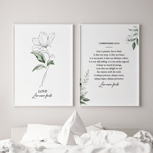 May include: Two printable wall art prints with a white background and green watercolour floral designs. The left print features a single flower with the text "LOVE Love never fails." The right print features a floral design with the text "1 Corinthians 13:4-8 Love is patient, love is kind. It does not envy, it does not boast, it is not proud. It does not dishonour others, it is not self-seeking, it is not easily angered, it keeps no record of wrongs. Love does not delight in evil but rejoices with the truth. It always protects, always trusts, always hopes, always perseveres. Love never fails."