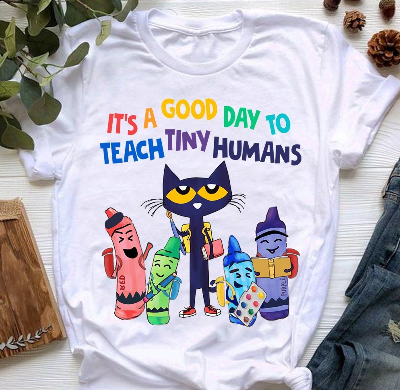 it's a good day to teach tiny humans shirt