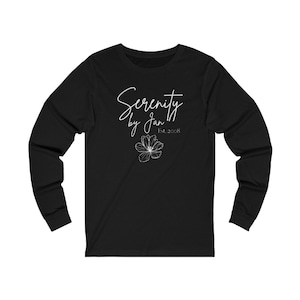 Serenity By Jan T-Shirt, The Office Inspired Merch, Dunder Mifflin, Michael Scott, Unisex Jersey Long Sleeve Tee