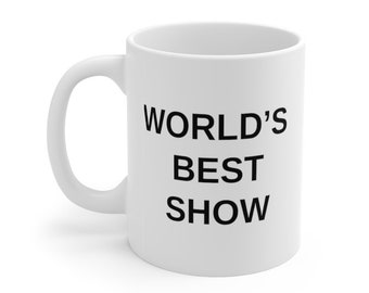 Worlds Best Show Mug 11oz, The Office Style, Merch for Fans, NBC Show, Dunder Mifflin, Michaels Boss Mug