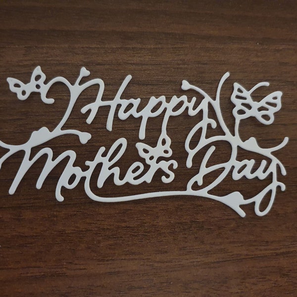 6 x Happy Mothers Day Sentiment Die Cuts in White