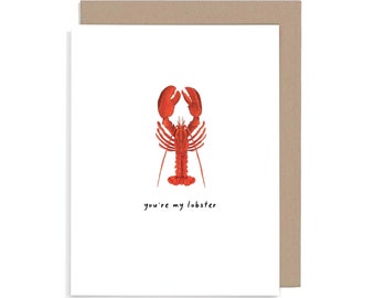 You're my lobster card, Cute Valentines day card, Romantic card, Anniversary card, Occassion card,