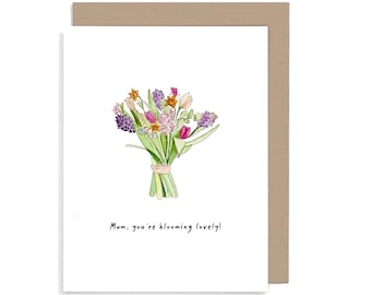 Mum, You're Blooming Lovely card, Cute Mother's day card, Original Funny Cards, Pun Cards,