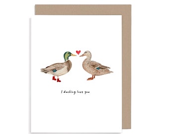 I ducking love you card, Funny Valentines day card, Cute Valentines Cards, Pun Cards, Romantic card, Anniversary card,