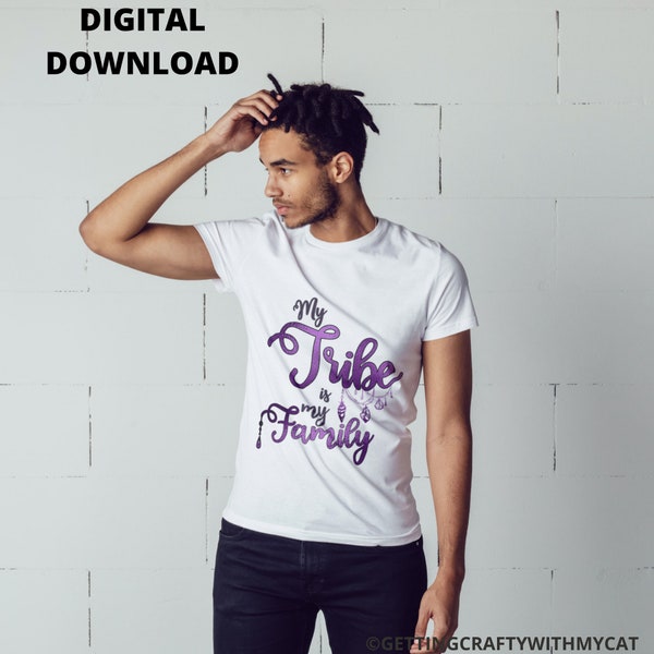 DIGITAL DOWNLOAD My Tribe is My Family, Purple Boho SVG, Digital Cut File, Feathers Svg, Tribal Saying Svg, Native Say, Gift For Dading Svg