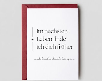 Liebeskarte "im nächsten Leben" | Geschenk für Freund | Karte ich liebe dich Geburtstag | Geschenk Valentinstag Freundin | Karte Jahrestag