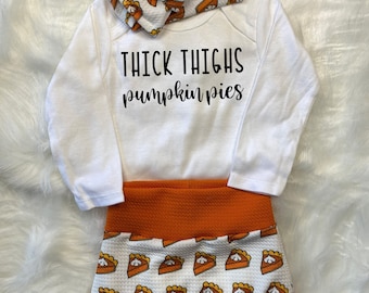 Thick thighs pumpkin pies baby toddler thanksgiving bummies set outfit