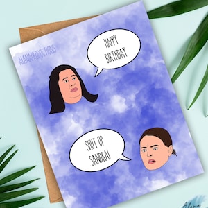 Carte d'anniversaire Superstore, Sandra et Dina