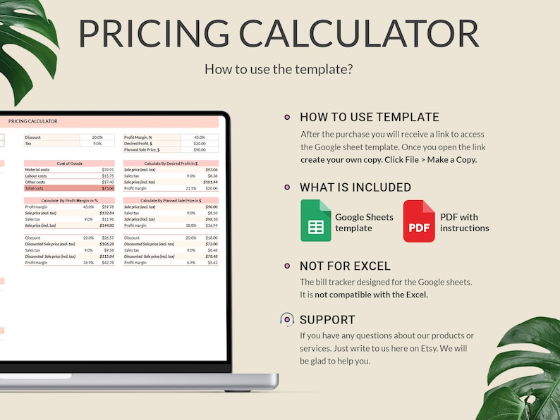 May include: A laptop computer displaying a Google Sheets pricing calculator template. The template is designed to help calculate profit margins and sales prices. The text on the screen reads "Pricing Calculator" and "How to use the template?" The template is not compatible with Excel.