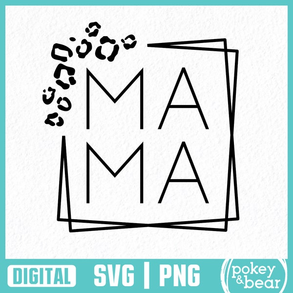 Leopard Mama Svg Cheetah Mama Svg Mom Svg Mom Life Svg Mama Square Svg Mama Shirt Svg Cheetah Svg Mother's Day Svg Leopard Mama Png