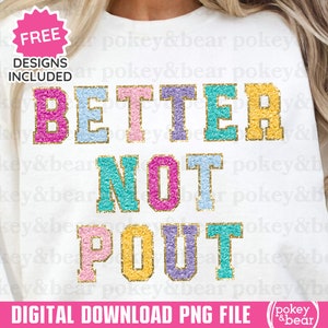 Melhor não fazer beicinho PNG Design de sublimação Glitter Natal PNG Arquivo Patch falso Camisa de Natal PNG Sublimação de férias para crianças Download PNG