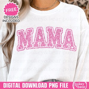 Faux Glitter Mama Png Sublimation Design Pink Mama Shirt Png Mama Design Mother&#39;s Day Png Mom Png Digital Download