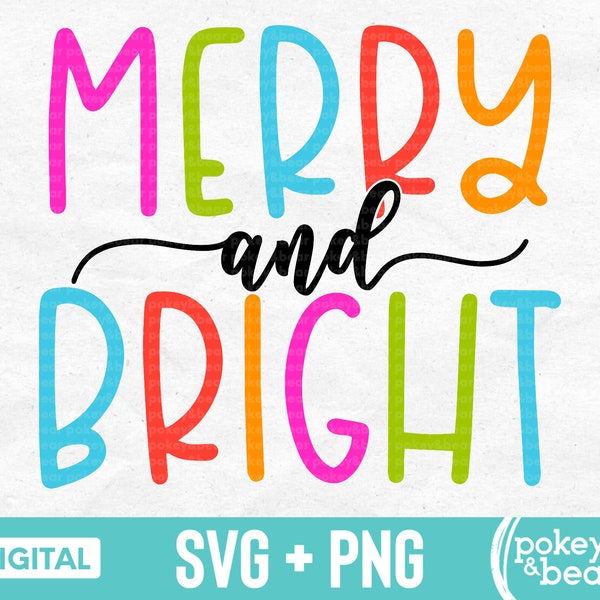 Colorful Merry And Bright Svg Christmas Svg Cut File Shirt Svg Sublimation Design Holiday Clipart Merry And Bright Png Download