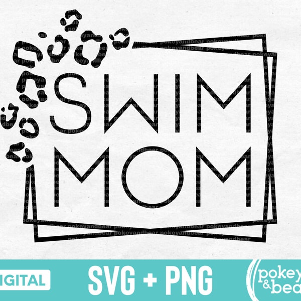 Cheetah Swim Mom Svg Leopard Swim Mom Png Swim Svg Swimming Svg Swim Team Shirt Svg Swim Mom Png Sublimation Design Cut File Download