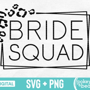 Leopard Bride Squad Svg Wedding Svg Bridal Party Svg Bachelorette Svg Cheetah Bridesmaid Png Sublimation Design Cut File Download
