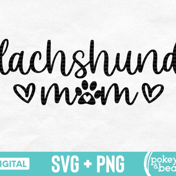 Dachshund Mom Svg Doxie Mama Svg Dachshund Mom Png Sublimation Design Doxie Mom Shirt Svg Dachshund Svg Doxie Mom Png Digital Download