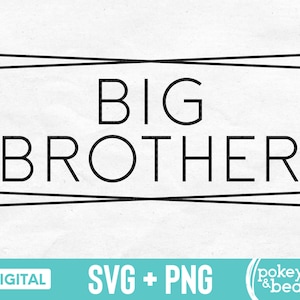 Big Brother Svg Big Brother Shirt Svg Big Brother Png Sublimation Design Big Bro Cut File Digital Download