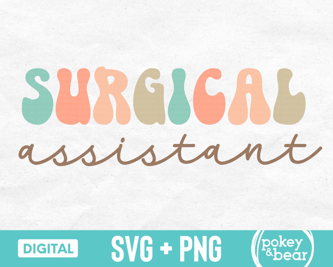Retro Surgical Assistant Svg Surgical Assistant Png Sublimation Design