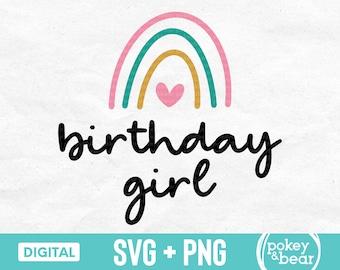 Birthday Girl Rainbow Svg Rainbow Birthday Svg Boho Rainbow Svg Rainbow Birthday Shirt Svg Birthday Girl Svg File For Cricut