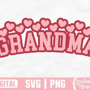Abuela Svg Abuela Corazón Svg Abuela Camiseta Svg Día de la Madre Svg Abuela Corazón Png Diseño de Sublimación Abuela San Valentín Svg