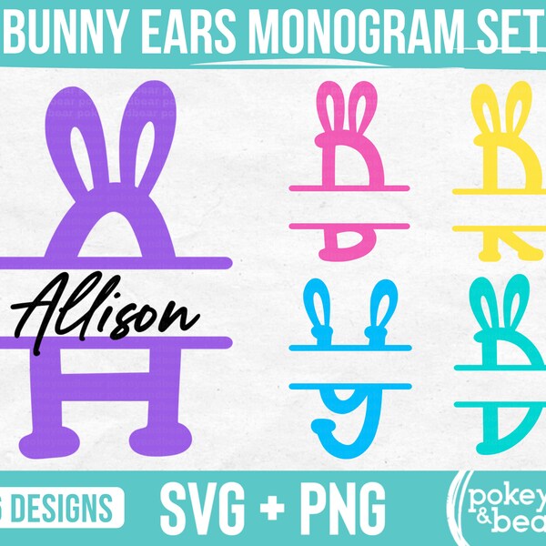 Easter Monogram Svg Bundle Split Monogram Png Bunny Ears Svg Name Frame Svg Easter Alphabet Svg 26 Individual Files SVG and PNG Format