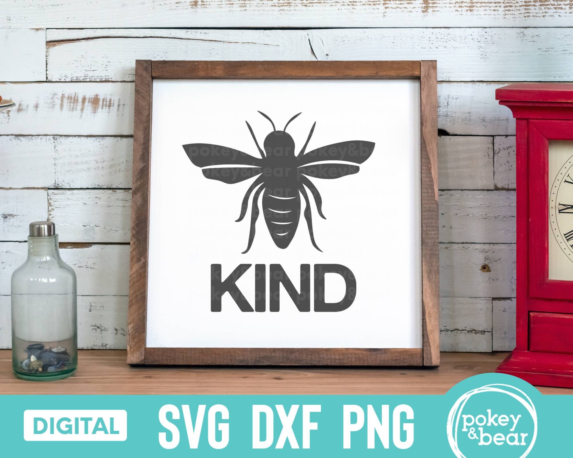Free Free Bee Kind Svg 367 SVG PNG EPS DXF File
