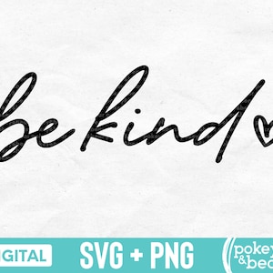 Seja gentil Svg Bondade Svg Seja gentil Camiseta Svg Seja gentil Png Download digital